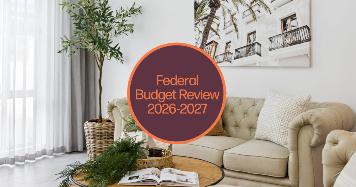 Federal Budget Review 2026-2027 • Boffo Real Estate
